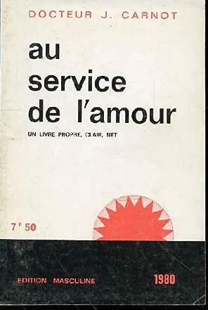 Au service de l'amour : édition des jeunes gens