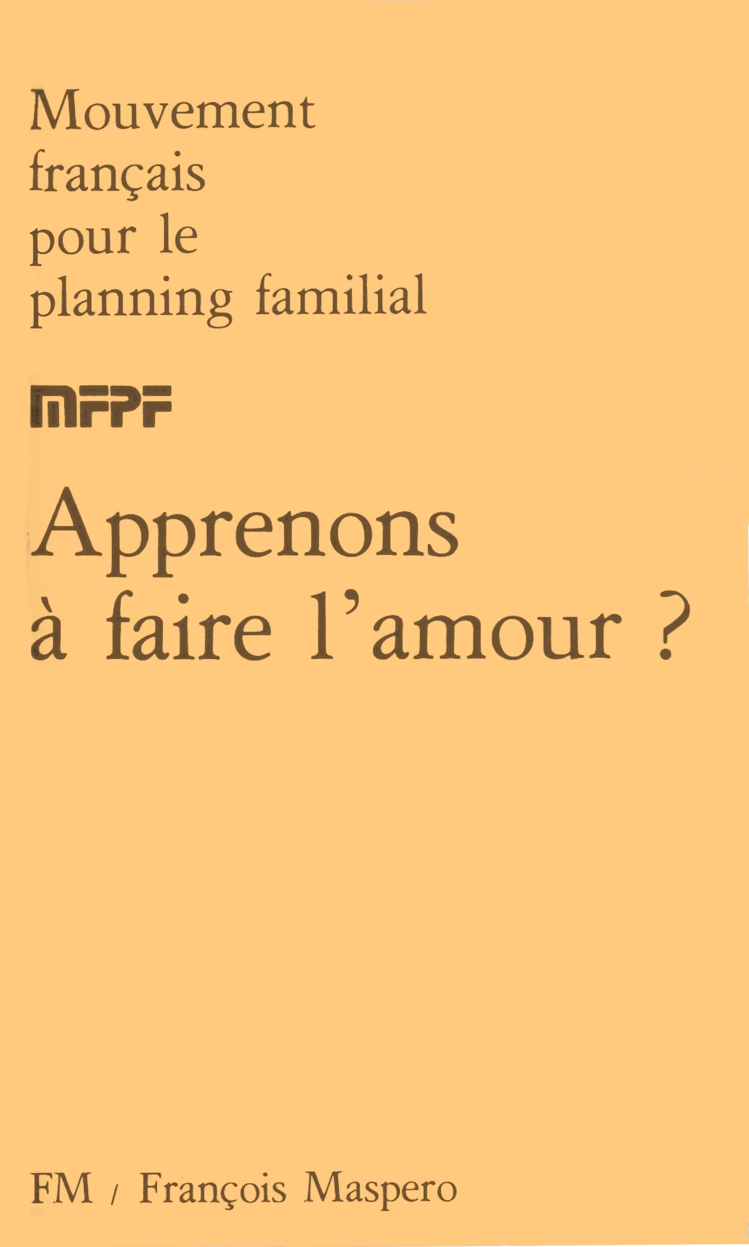 Apprenons à faire l'amour ?