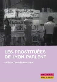 Les prostituées de Lyon parlent