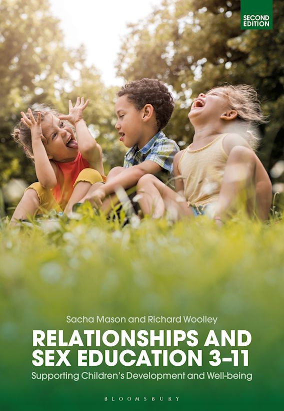 Relationships and sex education 3-11 : supporting children's development and well-being