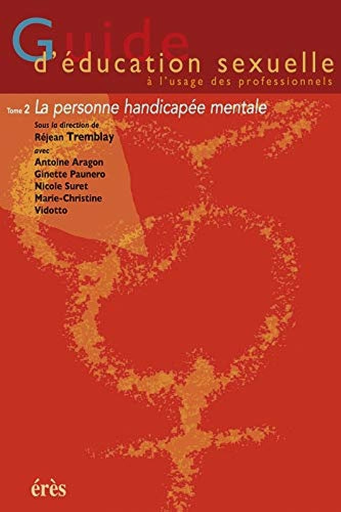 Guide d'éducation sexuelle à l'usage des professionnels