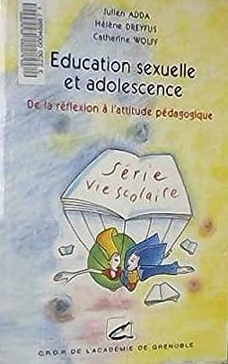 Education sexuelle et adolescence : de la réflexion à l'attitude pédagogique