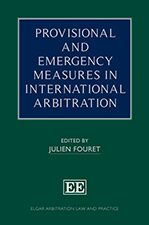 Provisional and emergency measures in international arbitration 