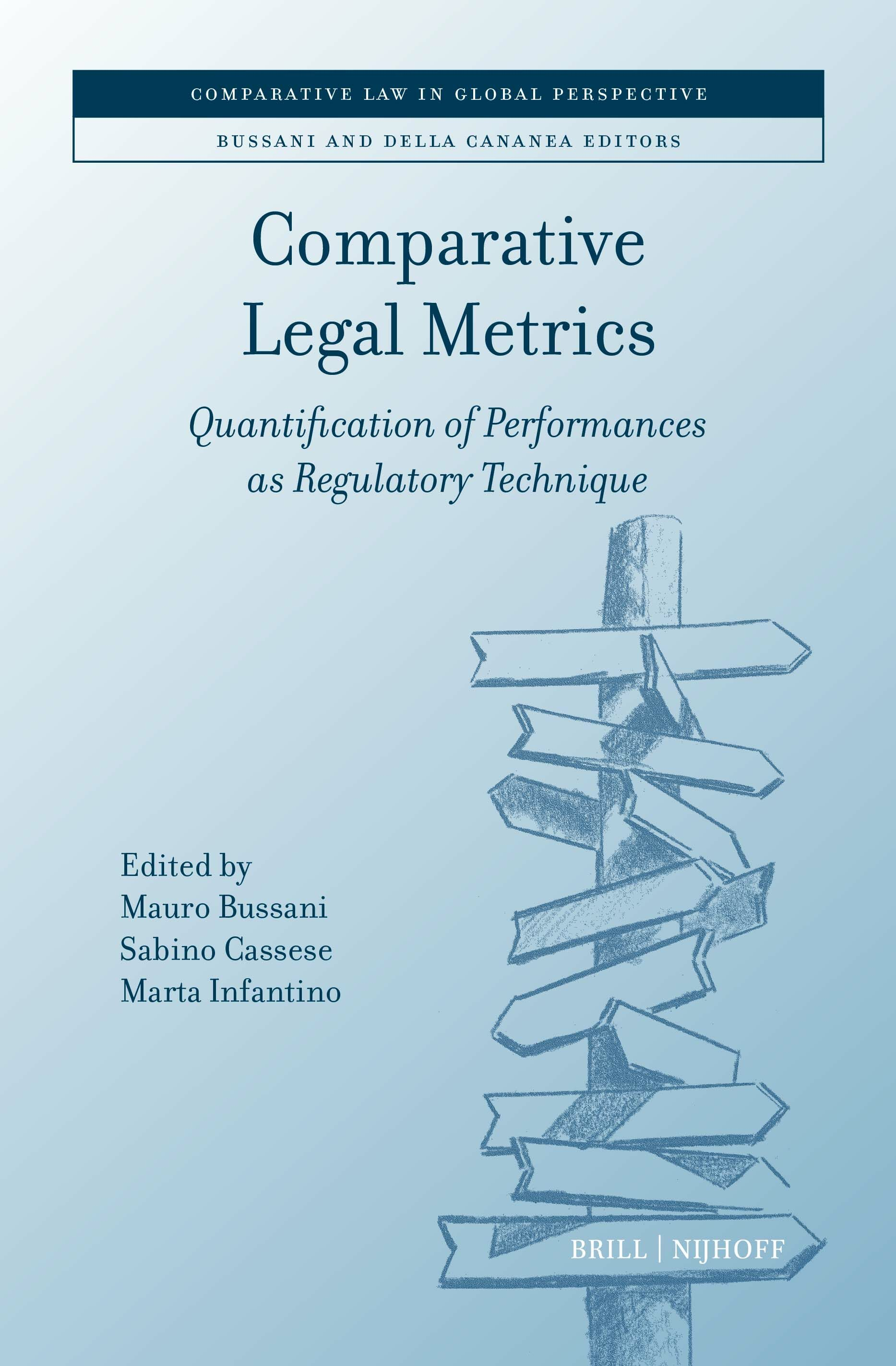 Comparative legal metrics : quantification of performances as regulatory technique 