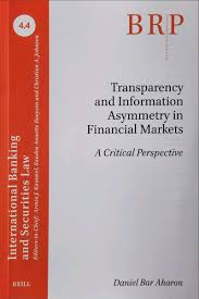 Transparency and information asymmetry in financial markets : a critical perspective 