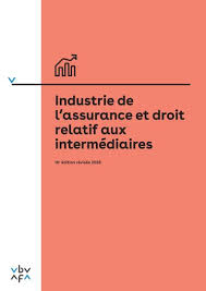 Industrie de l'assurance et droit relatif aux intermédiaires