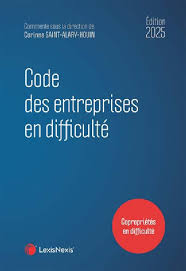 Code des entreprises en difficulté 2025 