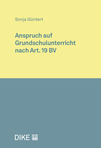 Anspruch auf Grundschulunterricht nach Art. 19 BV