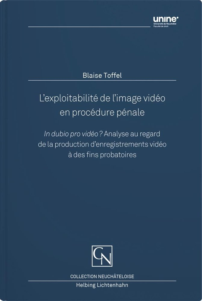 L'exploitabilité de l'image vidéo en procédure pénale 