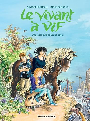 Le vivant à vif : d'après le livre 
