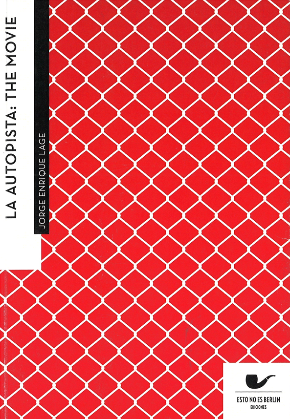 La autopista the movie